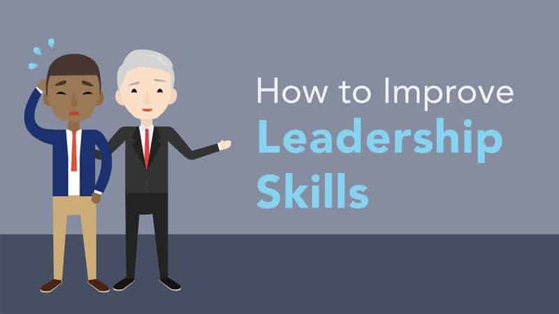 Các phương pháp nuôi dưỡng kỹ năng lãnh đạo