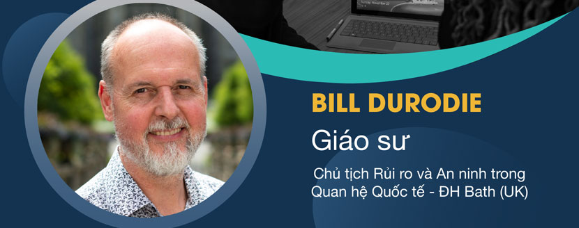 Giáo sư Bill Durodie - Nghiên cứu rủi ro